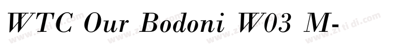 WTC Our Bodoni W03 M字体转换